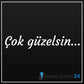 Çok Güzelsin - Sticker