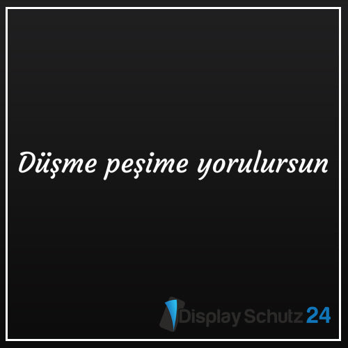 Düsme pesime yorulursun - Sticker