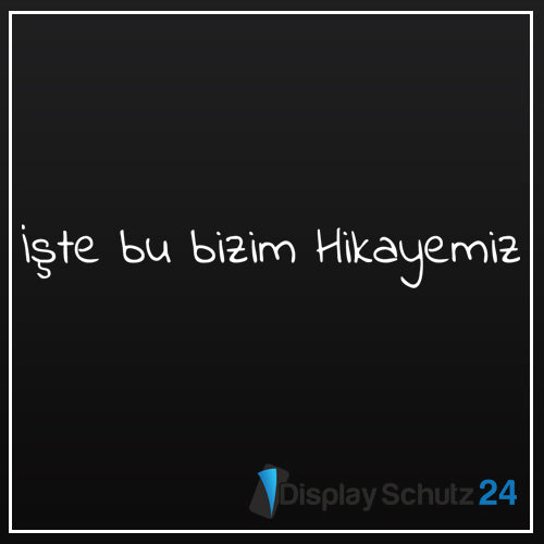 Iste bu bizim Hikayemiz - Sticker