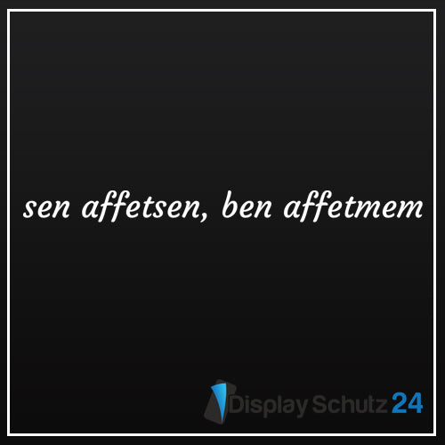 Sen affetsen, Ben affetmem - Sticker