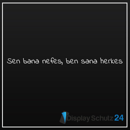 Sen bana nefes, Ben sana herkes - Sticker